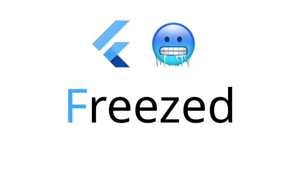 Freeze Your Flutter Logic: Unveiling the Impact and Implementation of the Freezed Package